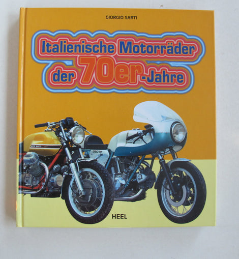 Motorrad Buch Italienische Motorräder der 70er Jahre