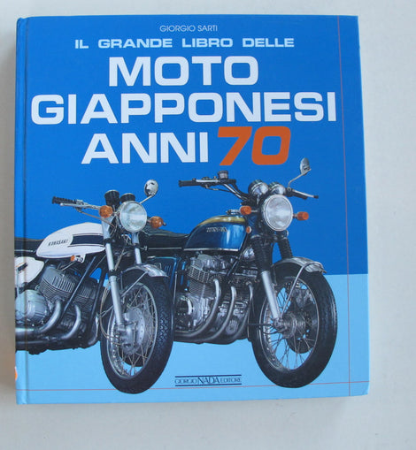 Motorrad Buch Moto Giapponesi anni 70